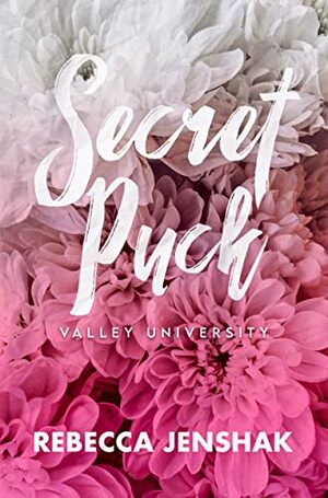 Secret Puck by Rebecca Jenshak