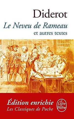 Le Neveu de Rameau et autres textes by Denis Diderot, Denis Diderot
