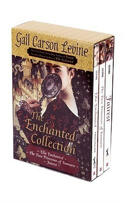 The Enchanted Collection Box Set: Ella Enchanted, The Two Princesses of Bamarre, Fairest by Gail Carson Levine