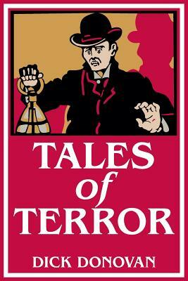 Tales of Terror by Dick Donovan