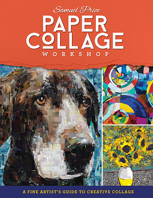 Paper Collage Workshop by Samuel Price