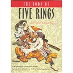 Book of Five Rings by Miyamoto Musashi