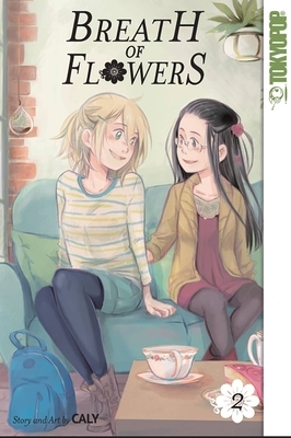 Breath of Flowers Volume 2 by Caly