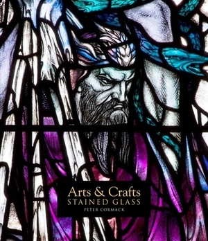 Arts & Crafts Stained Glass by Peter Cormack