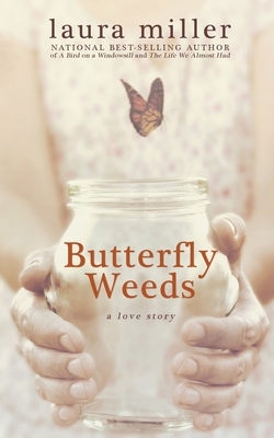 Butterfly Weeds by Laura Miller