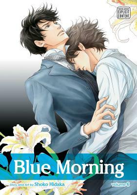 Blue Morning, Vol. 6, Volume 6 by Shoko Hidaka