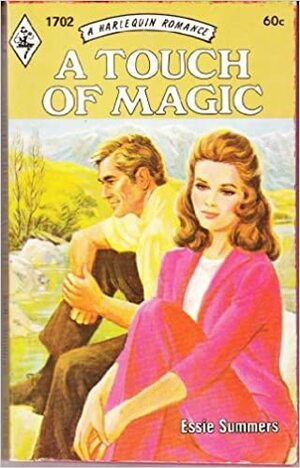 A Touch of Magic by Essie Summers