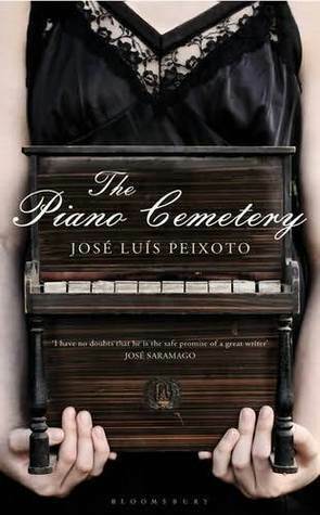 The Piano Cemetery by Daniel Hahn, José Luís Peixoto
