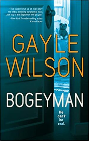 Bogeyman by Gayle Wilson