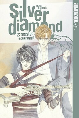 Silver Diamond Volume 2: Master and Servant by Shiho Sugiura