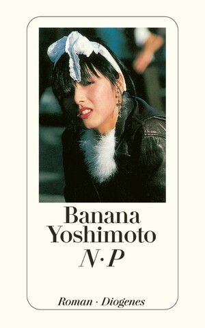 N.P by Banana Yoshimoto
