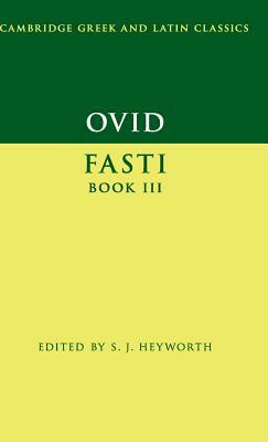 Ovid: Fasti Book 3 by 