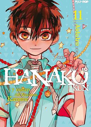 Hanako-kun i 7 misteri dell'Accademia Kamome, Vol.11 by AidaIro