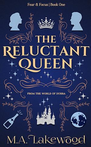 The Reluctant Queen by M.A. Lakewood