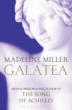 Galatea by Madeline Miller