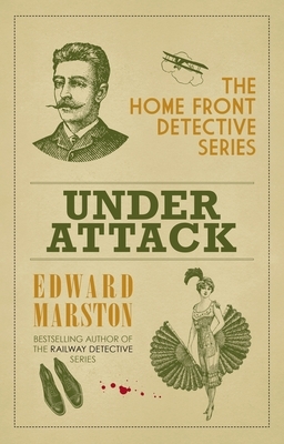 Under Attack by Edward Marston