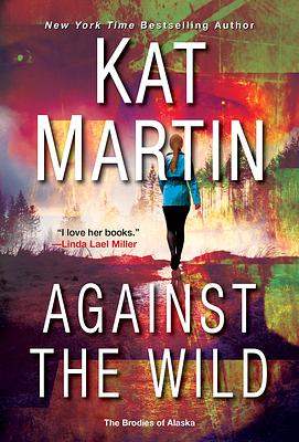 Against the Wild by Kat Martin