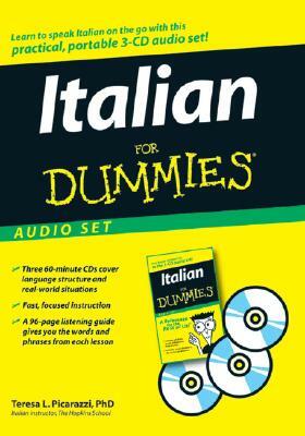 Italian for Dummies Audio Set [With Italian for Dummies Reference Book] by Teresa L. Picarazzi