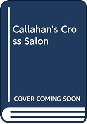 Callahan's Crosstime Saloon by Spider Robinson