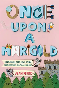 Once Upon a Marigold by Jean Ferris