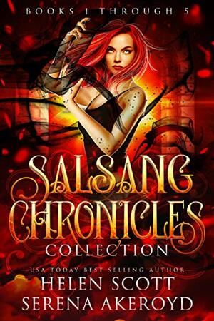 Salsang Chronicles Collection by Helen Scott, Serena Akeroyd