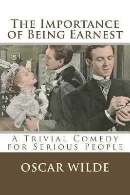 The Importance of Being Earnest by Oscar Wilde
