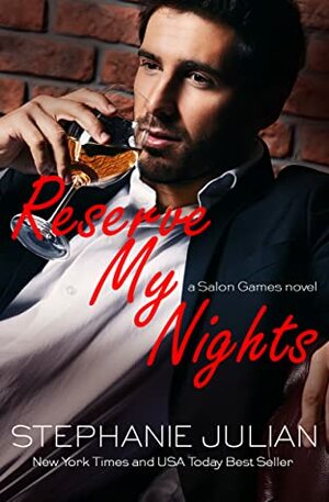 Reserve My Nights by Stephanie Julian