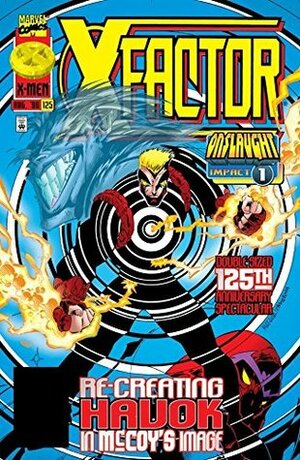 X-Factor by Howard Mackie, Al Milgrom, Jeff Matsuda