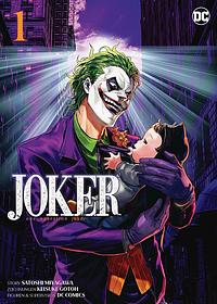 Joker: One Operation Joker (Manga) 01: Bd. 1 by Satoshi Miyagawa