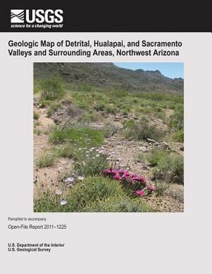 Geologic Map of Detrital, Hualapai, and Sacramento Valleys and Surrounding Areas, Northwest Arizona by U. S. Department of the Interior