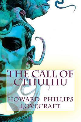 The Call of Cthulhu by H.P. Lovecraft