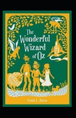 The Wonderful Wizard of Oz Annotated by L. Frank Baum
