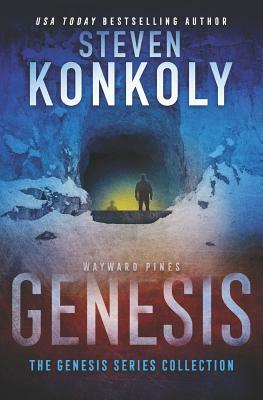 Wayward Pines: Genesis by Steven Konkoly