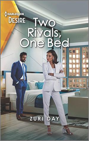 Two Rivals, One Bed by Zuri Day, Zuri Day