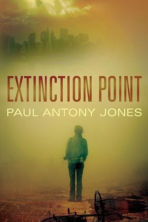 Extinction Point by Paul Antony Jones