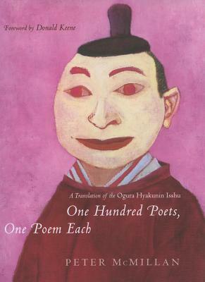 One Hundred Poets, One Poem Each by Peter McMillan