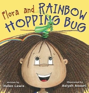 Flora and Rainbow Hopping Bug by Helen Lewis