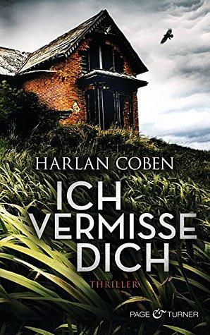 Ich vermisse dich by Harlan Coben