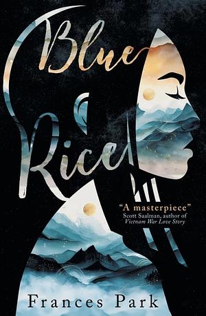 Blue Rice by Frances Park