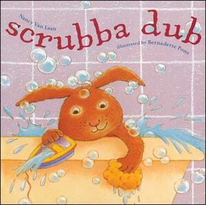 Scrubba Dub by Nancy Laan, Nancy Van Laan