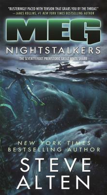 Meg: Nightstalkers by Steve Alten