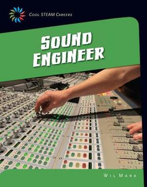 Sound Engineer by Wil Mara