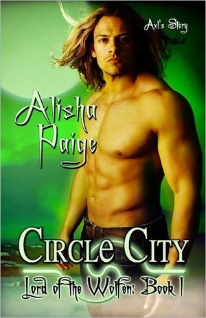 Circle City by Alisha Paige