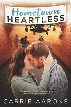 Hometown Heartless by Carrie Aarons
