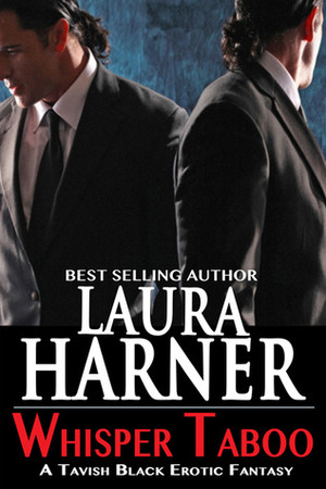 Whisper Taboo by Laura Harner