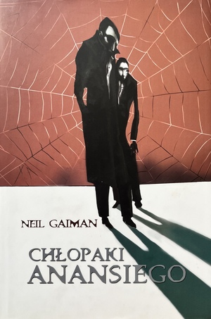 Chłopaki Anansiego by Neil Gaiman