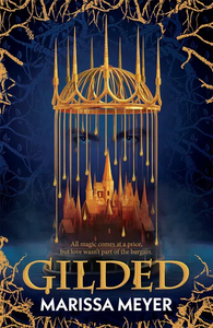 Gilded by Marissa Meyer