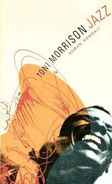 Jazz by Toni Morrison