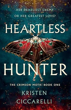 Heartless Hunter by Kristen Ciccarelli