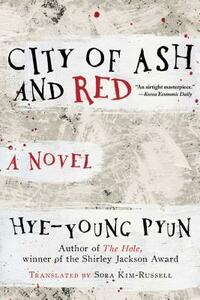 City of Ash and Red by Pyun Hye-young